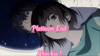 Platinum End 8 Nhìn kìa