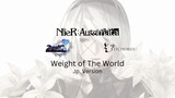 [SecondChance] Weight of The World Jp. Ver / 壊レタ世界ノ歌 "The Song of a Broken World" from NieR Automata