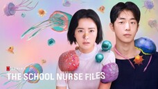 The School Nurse Files Eps 1