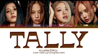 'TALLY' [BLACKPINK LYRIC VIDEO]