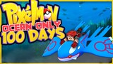 100 DAYS IN PIXELMON OCEAN ONLY... Here's What happened!