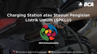 Stasiun Pengisian Kendaraan Listrik Umum (SPKLU) di Wisma BCA Foresta