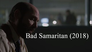 Bad Samaritan (2018)