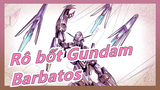 [Rô bốt Gundam] Bạn hiệu đính cận cảnh Barbatos