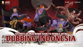 Six Path Of Pain Ronin | Naruto Mobile Intro [DubbingIndonesia]