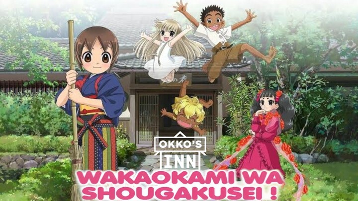 Okko's Inn (Wakaokami wa Shougakusei) | SUB INDO