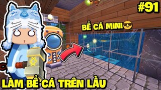 SINH TỒN THẾ GIỚI MỚI TẬP 91: MEOWPEO LÀM BỂ NUÔI CÁ TRÊN TẦNG 2 TRONG MINI WORLD VÀ CÁI KẾT...