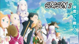 Re:ZERO -Starting Life in Another World Season 3 Episode 1