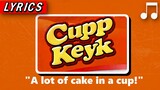 CUPP KEYK, A lot of cake in a cup! (1999, Suncrest TVC)