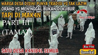 MISTERI DESA KANIBAL part III | GANNIBAL (Tamat)