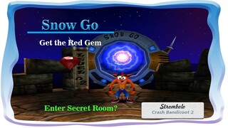 Cara Mendapatkan Red Gem di Snow Go Stage 1.2 Crash Bandicoot Cortex Strike Back - Strombolo YT