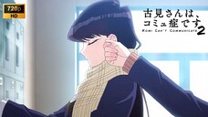 Komi San S2 - Ep1 SUB INDO (Komi Can't Communicate)