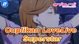 LoveLive! Superstar!! (Bagian 9)_2
