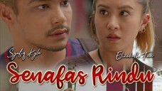 Senafas Rindu ~Ep4~