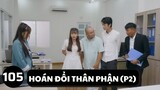 [Funny TV] - Hoán đổi thân phận (Phần 2) - Video hài