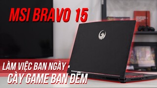 Đánh giá MSI Bravo 15 | CPU 6 nhân 12 luồng nhưng... CHỈ ĐỂ CHƠI GAME thì nên cân nhắc!!