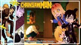 Chainsaw Man reacts to Themselves EP2 (Denji, Power, Makima, Aki )