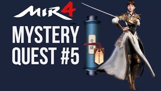 MIR4 - A PROPOSAL GEM (MYSTERY QUEST #5)