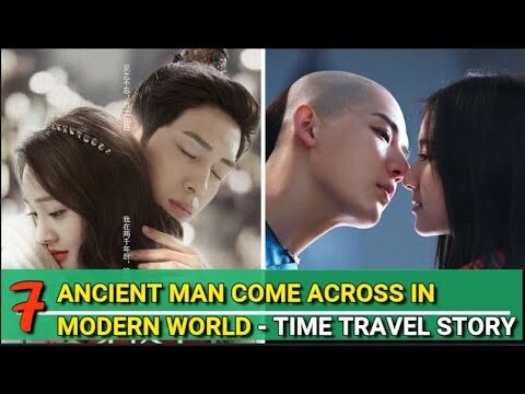 TIME TRAVEL CDRAMA // ANCIENT MAN COME ACROSS IN MODERN WORLD!