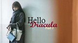 Hello Dracula Pt. 1 | English Subtitle | Melodrama | Korean Movie