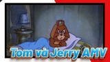 [Tom và Jerry AMV] Xem nó mỗi ngày và bạn sẽ hạnh phúc