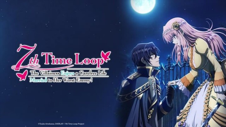 {Eps.11} Loop 7-kaime no Akuyaku Reijo wa [Sub Indo]