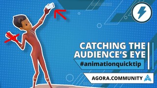 ⚡Animation Quicktip | Catching The Audience's Eye