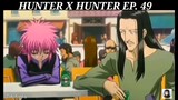 Hunter X Hunter Episode 49 Tagalog dubbed