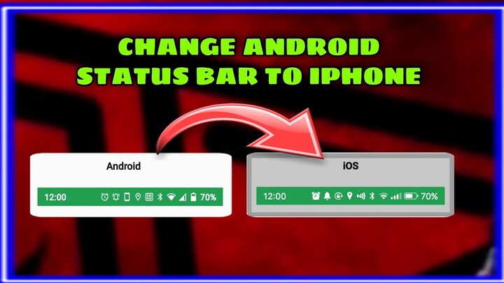 CHANGE ANDROID STATUS BAR INTO IPHONE