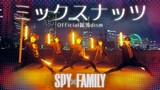 【スパイファミリーOP】ミックスナッツ / Official髭男dism - ヲタ芸で表現してみた！！