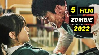 Rekomendasi 5 Film Zombie Terbaru Tayang Tahun 2022 I Film Zombie Terbaru