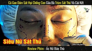 Cả Gan Dám Sát Hại Chồng Con Của Bà Trùm Sát Thủ Và Cái Kết || Review phim