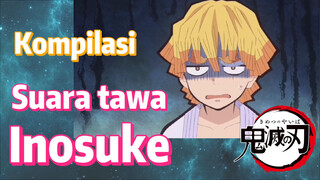 [Demon Slayer] Kompilasi | Suara tawa Inosuke