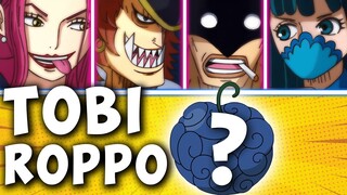 The Tobi Roppo's Devil Fruits