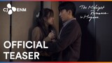 The Midnight Romance in Hagwon | Official Teaser | CJ ENM