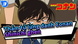 [Thám tử lừng danh Conan|Shinichi&Ran] Shinichi ghen tuông Phần 10_3