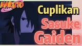 [Naruto] Cuplikan |  Sasuke Gaiden