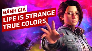 Đánh Giá Life Is Strange: True Colors - Những Sắc Màu Của Cảm Xúc