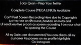 Eddy Quan Course Pimp Your Twitter Download