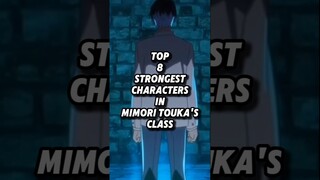 Top 8 strongest characters in Mimori Touka's class - Failure Frame Light Novel Volume 9