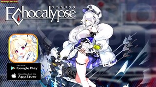 ECHOCALYPSE Gameplay Android