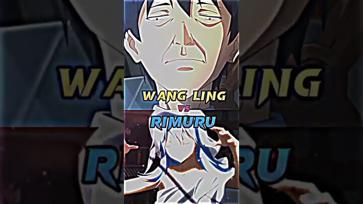 Wang Ling vs Rimuru #shorts