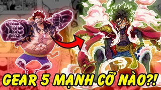 Luffy Thức Tỉnh Gear 5?! | Gear 5 Thực Chất Là Gì?