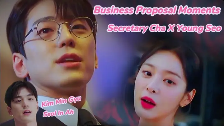 Business Proposal Couple Moments | Cha Sung Hoon X Jin Young Seo คู่หัวหน้าเลขากับเพื่อนซี้นางเอก