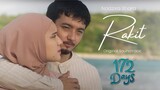 Nadzira Shafa - Rakit (OST 172 Days) | Official Music Video