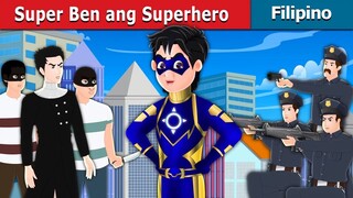 Super Ben ang Superhero _ Super Ben the Superhero in Filipino