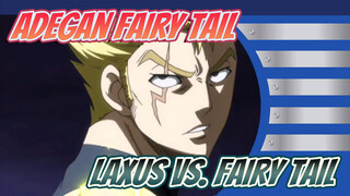 Fairy Tail: Laxus vs. Raven Tail!