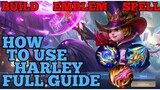 How to use Harley guide & best build mobile legend ml