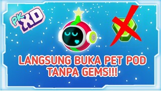 CARA LANGSUNG BUKA PET POD NATAL TANPA GEMS - PK XD PKXD INDONESIA