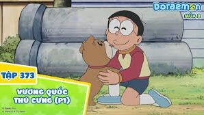 [S8] Doraemon Tập 373 - Vương Quốc Thú Cưng (P1) - Doraemon Lồng Tiếng
